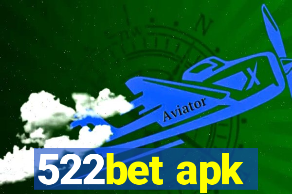 522bet apk